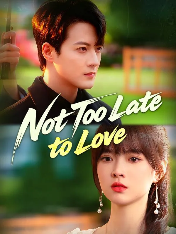 Not Too Late to Love cover