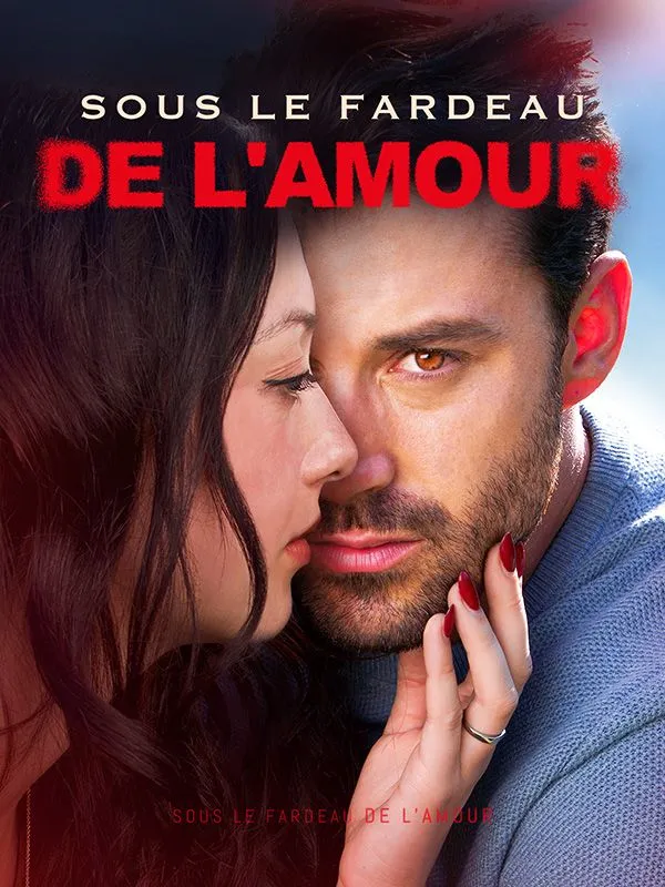 Couverture de Sous le Fardeau de l'Amour ( Doublé )