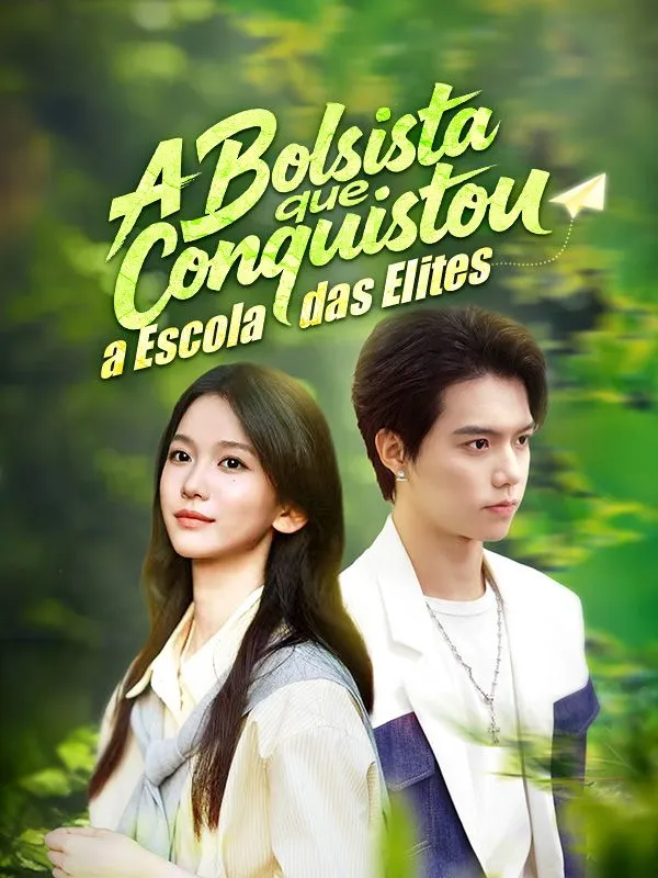 Capa de A Bolsista que Conquistou a Escola das Elites (Dublado)