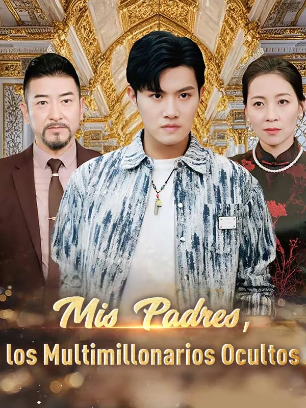 Portada de Mis Padres, los Multimillonarios Ocultos (Doblado)