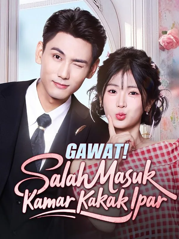 Sampul Gawat! Salah Masuk Kamar Kakak Ipar