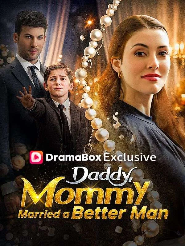Daddy, Mommy Married a Better Man! cover