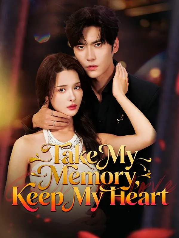 Take My Memory, Keep My Heart cover