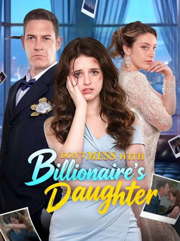 Don't Mess with the Billionaire's Daughter cover