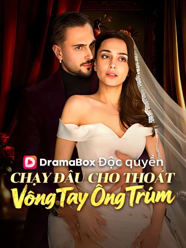Ảnh bìa Chạy Đâu Cho Thoát Vòng Tay Ông Trùm