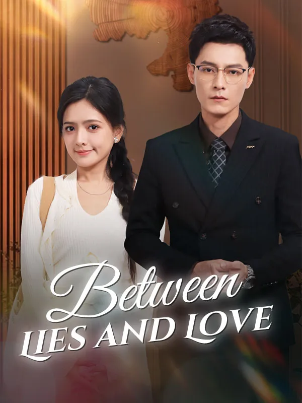 Between Lies and Love(DUBBED) cover