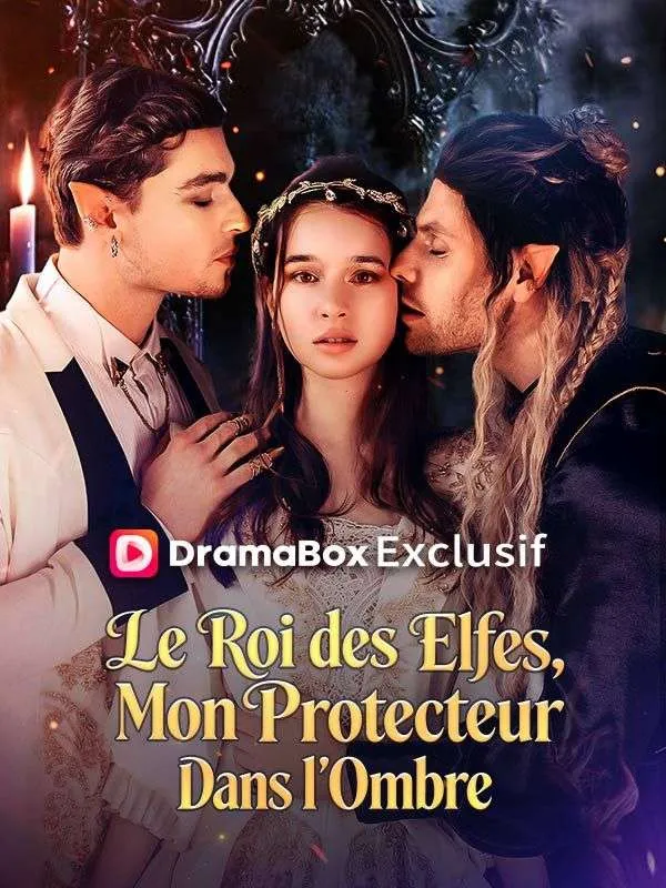 Couverture de Le Roi des Elfes, Mon Protecteur Dans l'Ombre