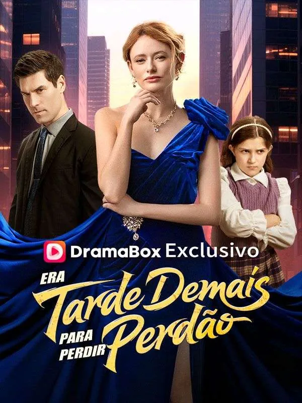 Capa de Era Tarde Demais para Perdir Perdão (Dublado)
