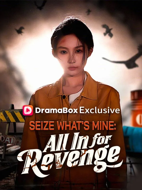 Seize What's Mine: All In for Revenge cover