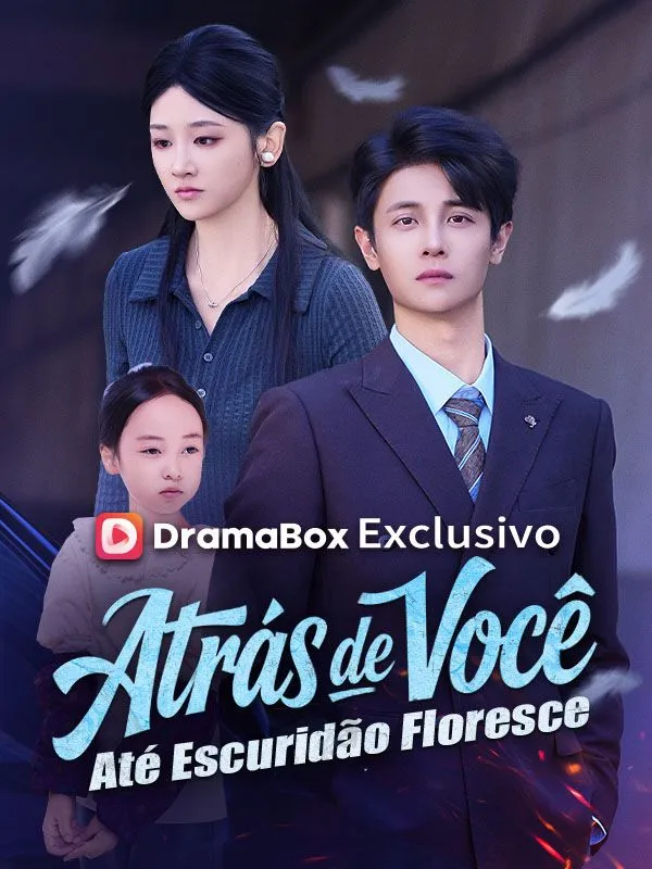Capa de Atrás de Você, Até Escuridão Floresce (Dublado)