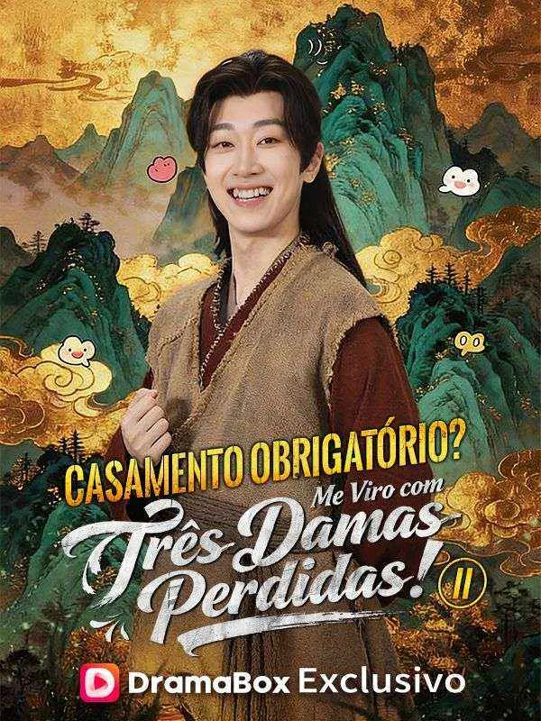 Capa de Casamento Obrigatório? Me Viro com Três Damas Perdidas! II (Dublado)