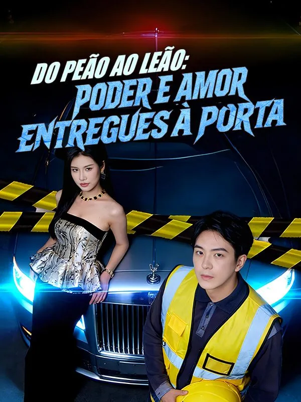 Capa de Do Peão ao Leão: Poder e Amor Entregues à Porta (Dublado)