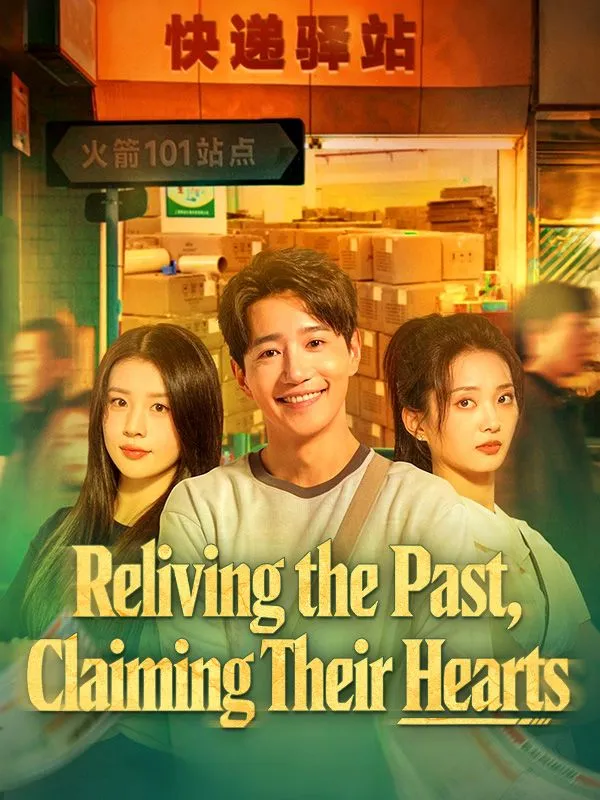 Reliving the Past, Claiming Their Hearts (DUBBED) cover