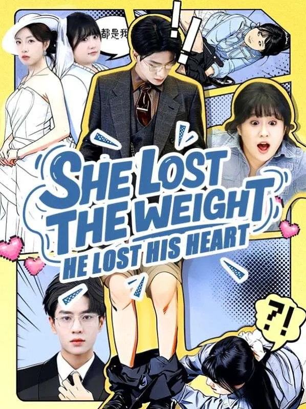 She Lost the Weight, He Lost His Heart cover