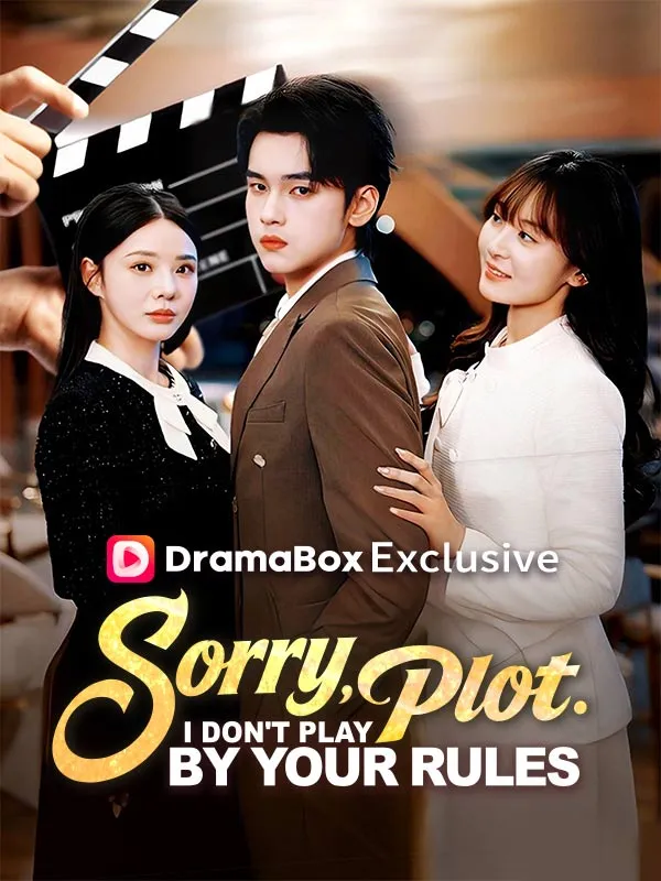 Sorry, Plot. I Don't Play by Your Rules cover