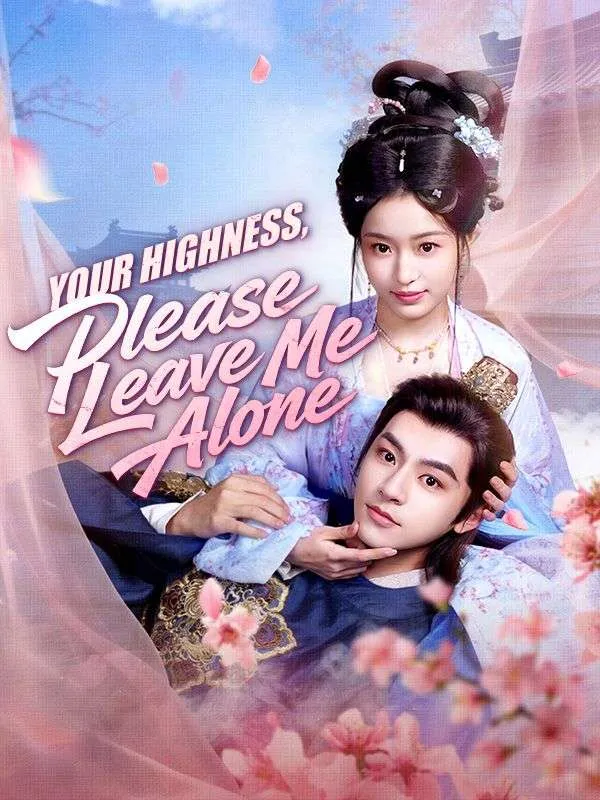 Your Highness, Please Leave Me Alone cover