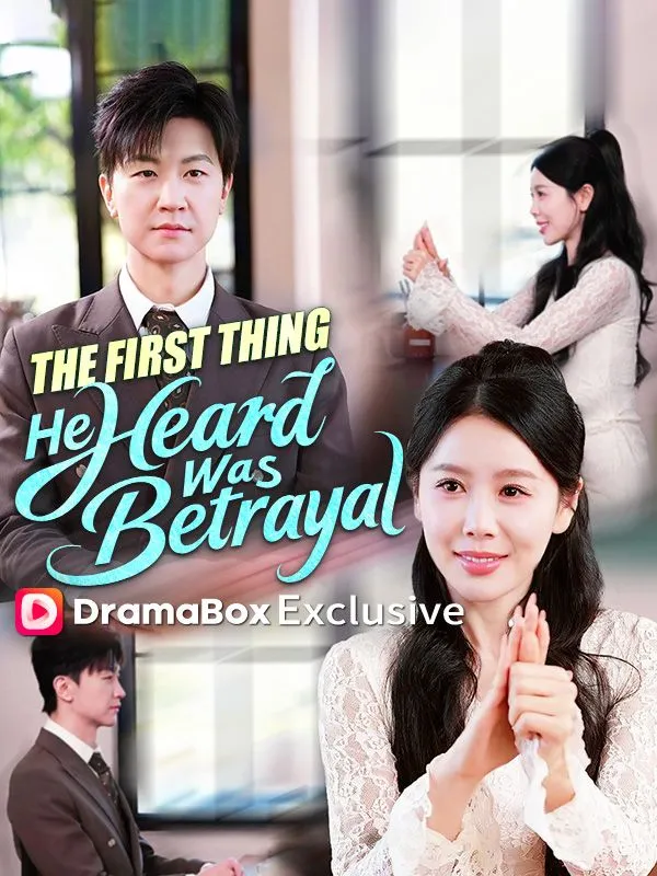 The First Thing He Heard Was Betrayal cover