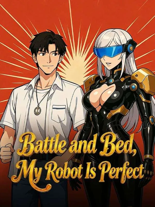 Battle and Bed, My Robot Is Perfect cover