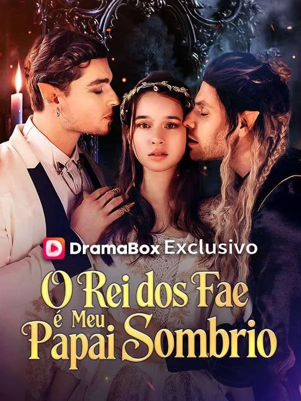 Capa de O Rei dos Fae é Meu Papai Sombrio (Dublado)