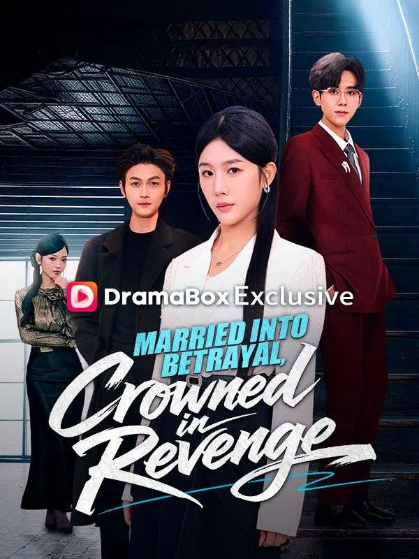 Married Into Betrayal, Crowned in Revenge cover