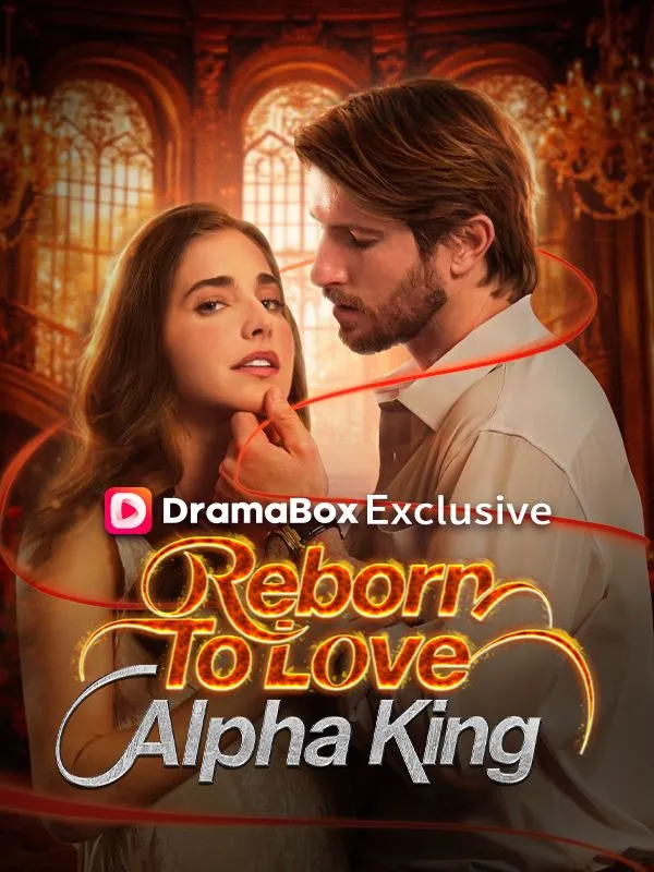Reborn To Love Alpha King cover