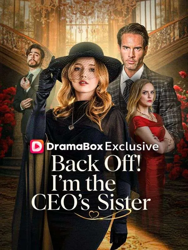 Back Off! I'm the CEO's Sister cover