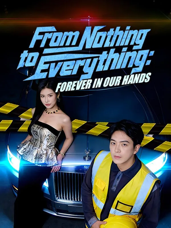From Nothing to Everything: Forever in Our Hands (DUBBED) cover