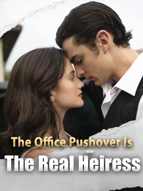 The Office Pushover Is The Real Heiress cover