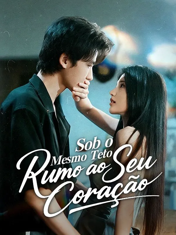 Capa de Sob o Mesmo Teto, Rumo ao Seu Coração