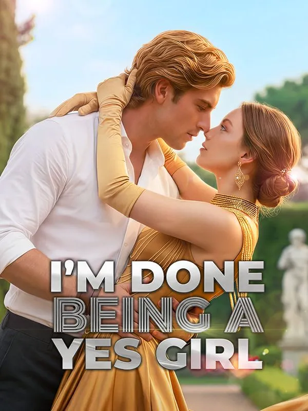 I'm Done Being A Yes Girl cover