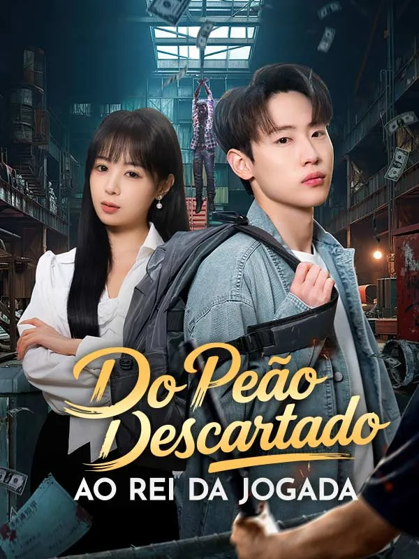Capa de Do Peão Descartado ao Rei da Jogada (Dublado)