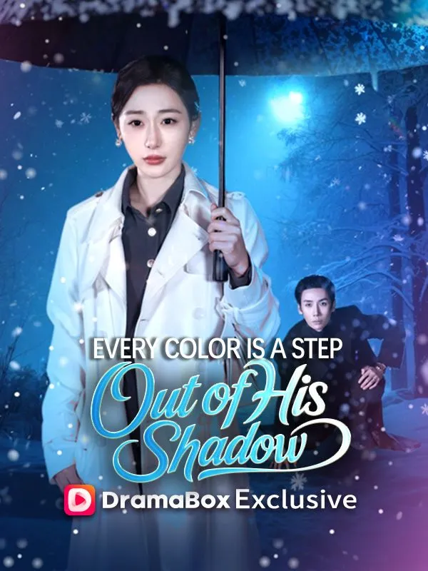 Every Color Is a Step Out of His Shadow cover