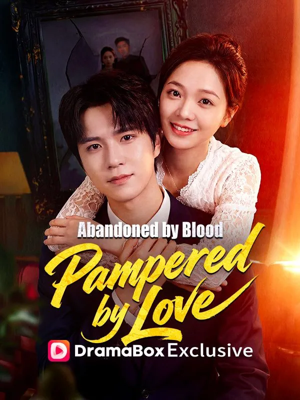 Abandoned by Blood, Pampered by Love(DUBBED) cover