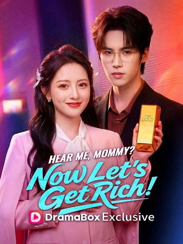 Hear Me, Mommy? Now Let's Get Rich! (DUBBED) cover