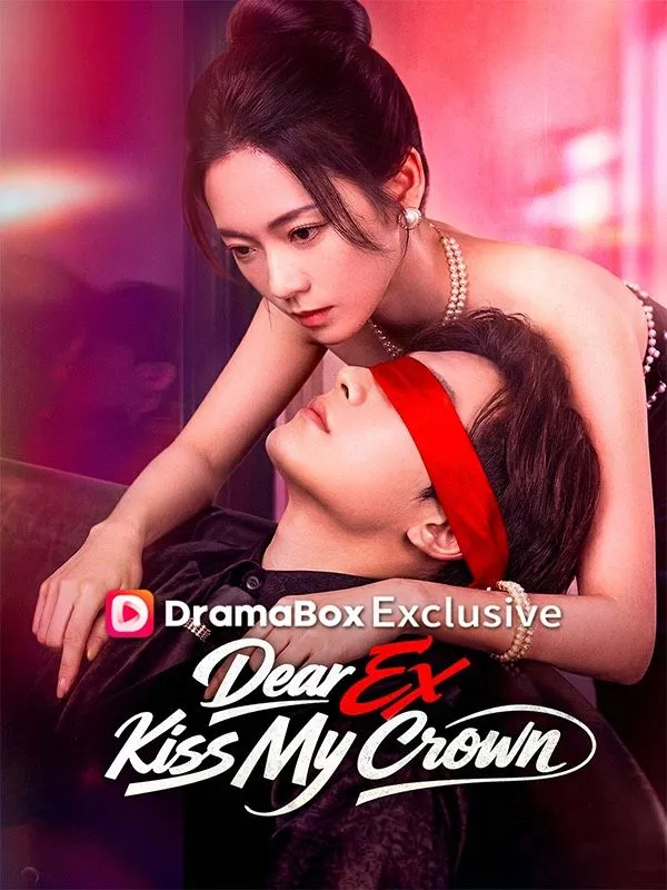 Dear Ex, Kiss My Crown (DUBBED) cover