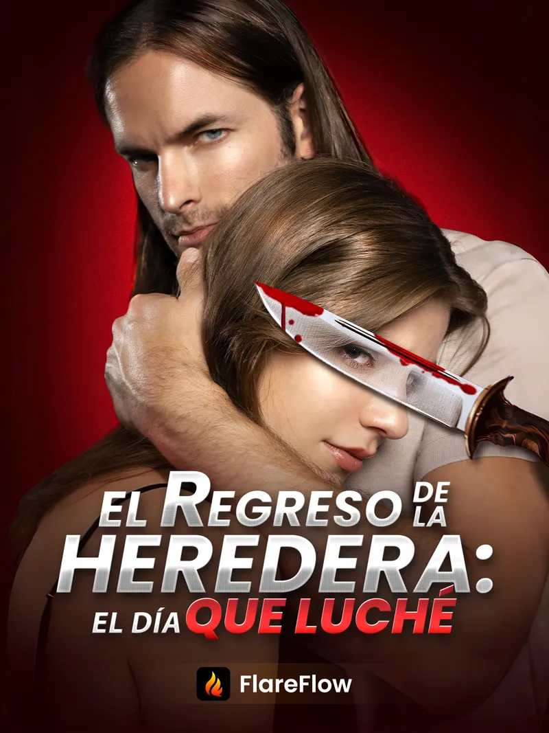 Portada de El Regreso de la Heredera: El Día que Luché
