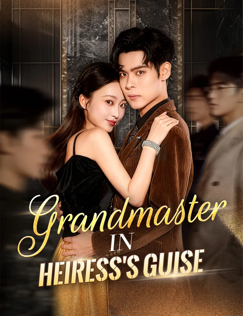 Grandmaster in Heiress's Guise cover