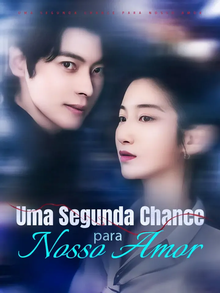 Capa de Uma Segunda Chance para Nosso Amor