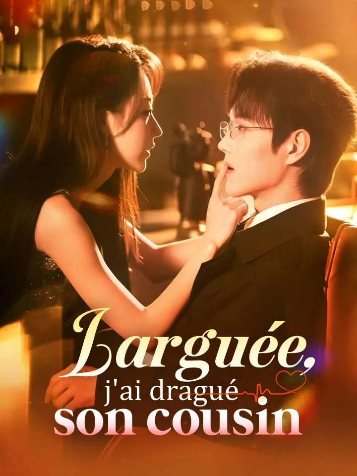 Couverture de Larguée, j'ai dragué son cousin