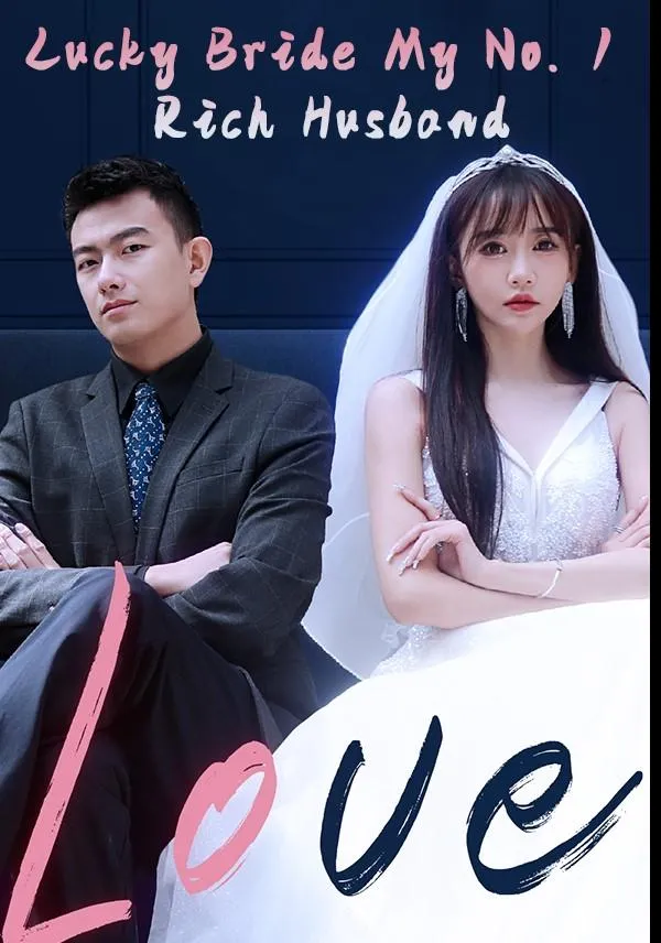 Lucky Bride: My No. 1 Rich Husband cover