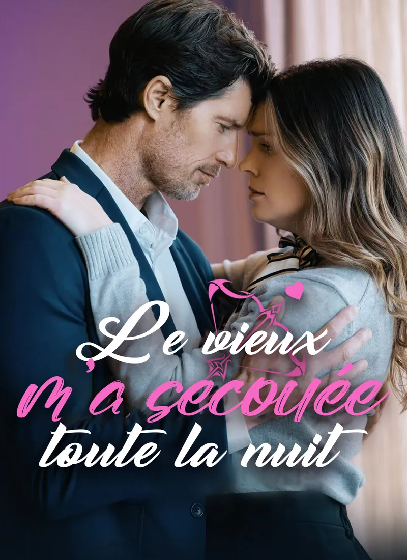 Couverture de Le vieux m'a secouée toute la nuit