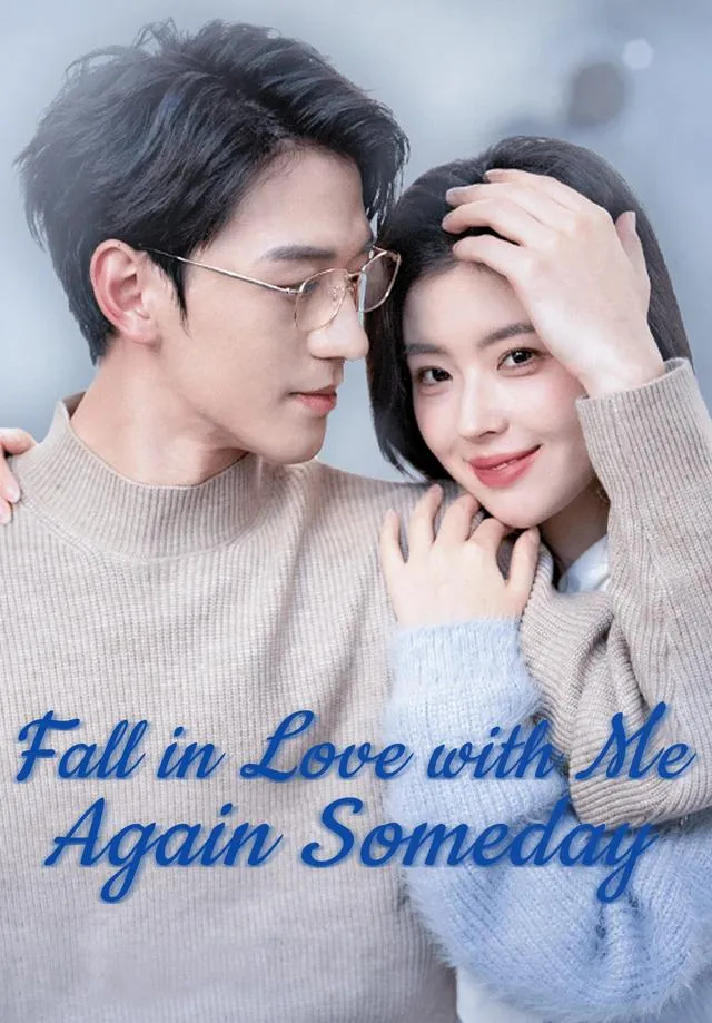 Fall in Love with Me Again Someday cover