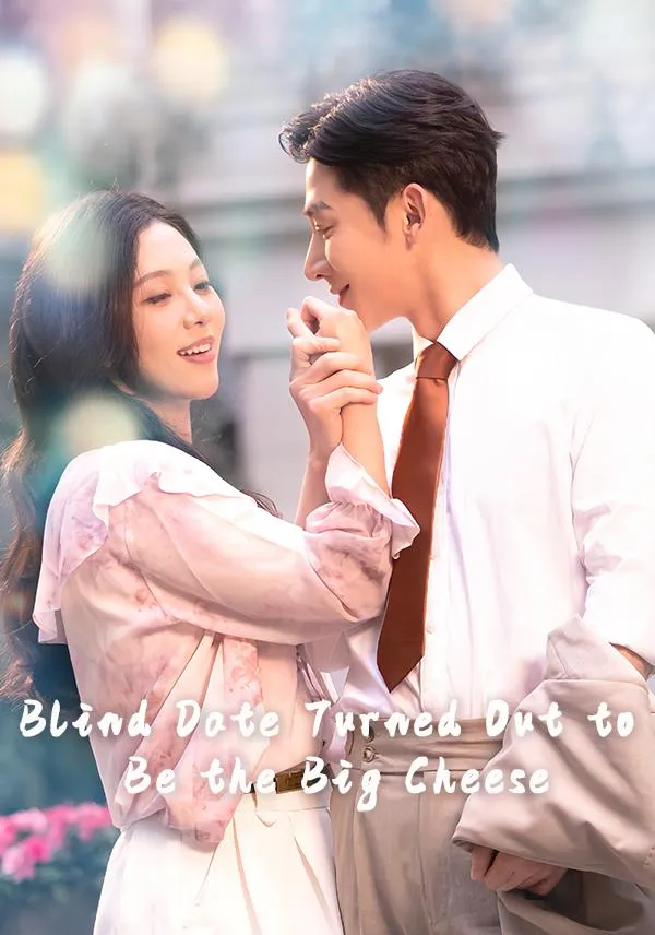 Blind Date Turned Out to Be the Big Cheese cover