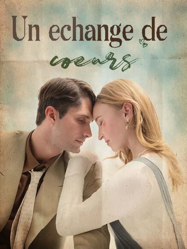 Couverture de Un échange de cœurs