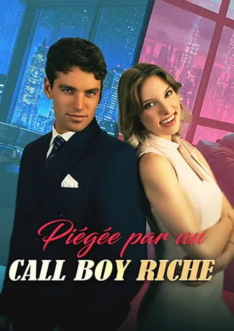 Couverture de Piégée par un Call Boy Riche