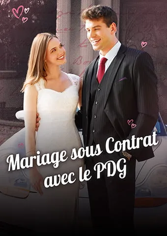 Couverture de Mariage sous Contrat avec le PDG