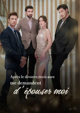 Couverture de Après le divorce Trois Ases me emandent d’épouser