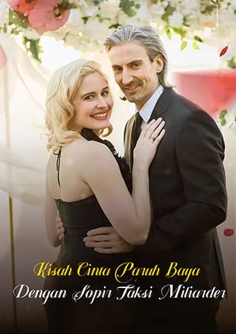 Sampul Kisah Cinta Paruh Baya dengan Sopir Taksi Miliarder