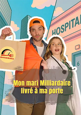 Couverture de Mon mari Milliardaire livré à ma porte