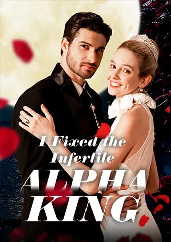I Fixed the Infertile Alpha King cover